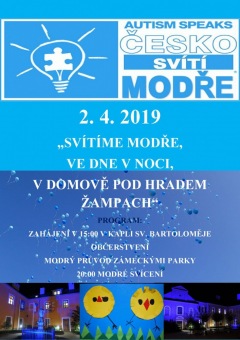 SVĚTOVÝ DEN POROZUMĚNÍ AUTISMU 2019 - Mám svůj svět, ale mám Vás rád. Domov pod hradem Žampach se zapojuje do akcí na podporu zvýšení povědomí o autismu (2.4. 2019)